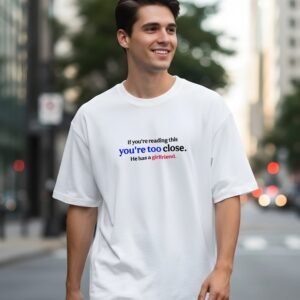 IW @ You're too Close